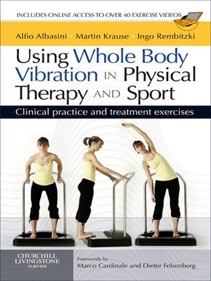 cover image of Using Whole Body Vibration in Physical Therapy and Sport E-Book